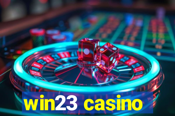 win23 casino